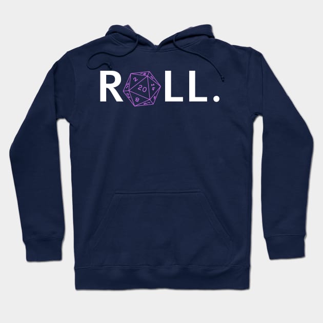 Roll. RPG Shirt white and pink Hoodie by Pixel-Meanagerie